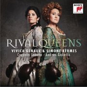 Simone Kermes & Vivica Genaux - Rival Queens (2014) [Hi-Res]