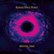 Rendezvous Point - Universal Chaos (2019) [Hi-Res]