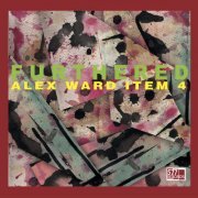 Alex Ward - Furthered (2023)