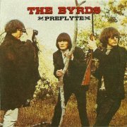 The Byrds - Preflyte (Reissue, Remastered, Bonus Tracks) (1964/2012)