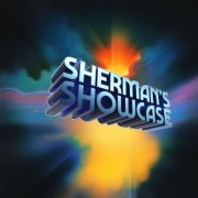 Sherman's Showcase - Sherman's Showcase (Original Soundtrack) (Deluxe) (2019)