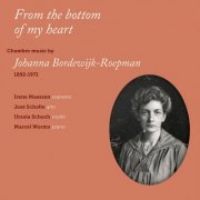 Marcel Worms, Ursula Schoch, José Scholte, Irene Maessen - From the Bottom of My Heart (2016) [Hi-Res]