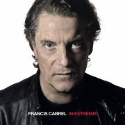 Francis Cabrel - In Extremis (2015)