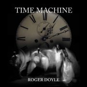 Roger Doyle - Time Machine (2015)