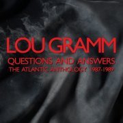 Lou Gramm - Questions and Answers: The Atlantic Anthology 1987-1989 (2021)