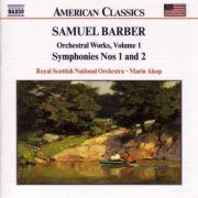 Marin Alsop - Barber: Symphonies 1, 2, The School For Scandal" Overture, First Essay For Orchestra (2000)