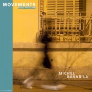 Michel Banabila - Movements: Music for Dance (2020)
