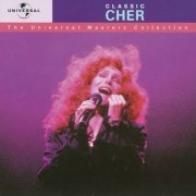 Cher - The Universal Masters Collection: Classic Cher (1999)