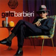 Gato Barbieri - Qui Pasa (1997)