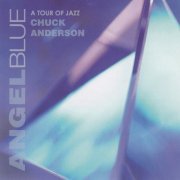 Chuck Anderson - Angel Blue (2002)
