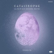 Catastrophe - La nuit est encore jeune - Vision XL (2018) Hi-Res