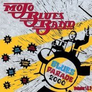 Mojo Blues Band - Blues Parade 2000 Vol. 1 & 2 (1999)
