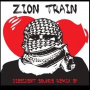 Zion Train, Cara - Dissident Sounds Remix EP (2024) [Hi-Res]