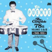 Tito Puente - The Complete 78's: Vol, 1 & 2 (1949 - 1955) (2010)