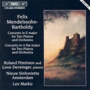 Ronald Brautigam, Love Derwinger, Amsterdam Sinfonietta, Lev Markiz - Mendelssohn: Concertos for Two Pianos (1995)