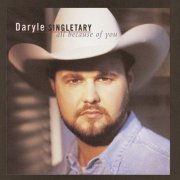Daryle Singletary - All Because Of You (1996)