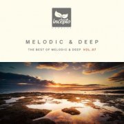 VA - Melodic & Deep, Vol. 07 (2020) flac
