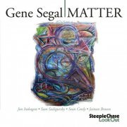 Gene Segal - Matter (2015) [Hi-Res]