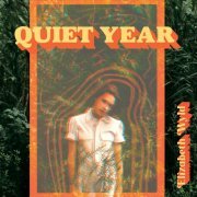 Elizabeth Wyld - Quiet Year (2021) Hi-Res