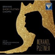 Mikhail Pletnev - Brahms, Alexey Shor & Others: Piano Works (Live) (2024) [Hi-Res]