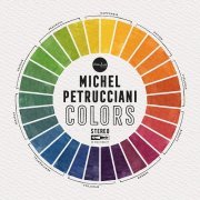 Michel Petrucciani - Colors (2019) [Hi-Res]
