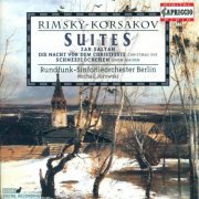 Rundfunk-Sinfonieorchester Berlin, Michail Jurowski - Rimsky-Korsakov: Opera Suites (1997)