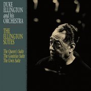 Duke Ellington And His Orchestra ‎– The Ellington Suites (1990) FLAC
