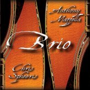 Chris Spheeris, Anthony Mazzella - Brio (2010)