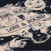 Earl Slick - Lost & Found (2012)