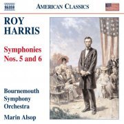 Bournemouth Symphony Orchestra, Marin Alsop - Roy Harris: Symphonies Nos. 5 and 6 (2010)