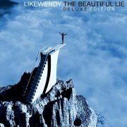 Like Wendy - The Beautiful Lie (Deluxe Edition) (2023)