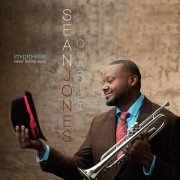 Sean Jones Quartet - Im·pro·vise Never Before Seen (2014) [Hi-Res]