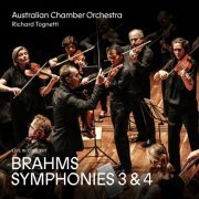 Australian Chamber Orchestra, Richard Tognetti - Brahms: Symphonies 3 and 4 (2020) [Hi-Res]