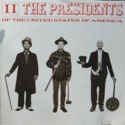 The Presidents Of The United States Of America - II (Limited Edition) (1996)