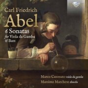 Massimo Marchese - Abel: 6 Sonatas for Viola da Gamba & Bass (2022)