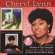 Cheryl Lynn - In The Night / Instant Love (2006)
