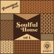 VA - Soulful House, Vol. 1 (2019)