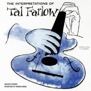 Tal Farlow - The Interpretations of Tal Farlow (2001) Flac