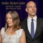 Heidi Skok - Mahler: Rückert Lieder (2024)