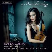 Karen Gomyo - A Piazzolla Trilogy (2021) [Hi-Res]