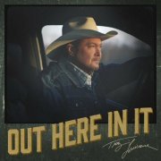 Tracy Lawrence - Out Here In It EP (2024)