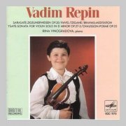 Vadim Repin, Irina Vinogradova - Sarasate, Ravel, Brahms, YsaYe, Chausson (1987)