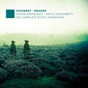 Pieter Wispelwey, Paolo Giacometti - Schubert & Brahms: The Complete Duos - Phantasie (2015) Hi-Res