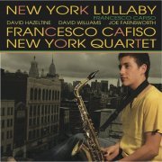 Francesco Cafiso New York Quartet - New York Lullaby (2015) [Hi-Res]
