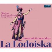 Munich Radio Orchestra, George Petrou - Mayr: La Lodoiska (2011)