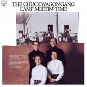 The Chuck Wagon Gang - Camp Meetin' Time (1974) [Hi-Res]