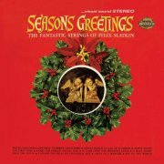 The Fantastic Strings of Felix Slatkin - Seasons Greetings (2020)