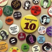 Supergrass - Supergrass Is 10 - The Best Of 94-04 (2004)