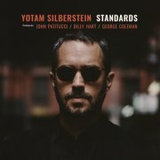 Yotam Silberstein with John Patitucci, Billy Hart and George Coleman - Standards (2024) [Hi-Res]