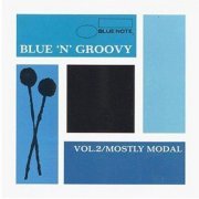 VA - Blue 'N' Groovy Vol. 2 Mostly Modal (2008)